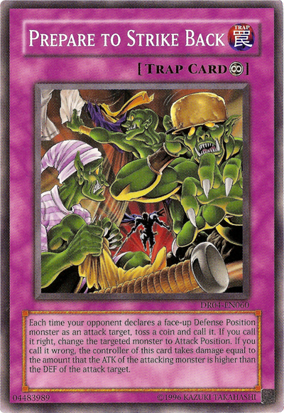 Prepare to Strike Back [DR04-EN060] Common Yu-Gi-Oh!