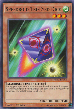 Speedroid Tri-Eyed Dice [HSRD-EN002] Common Yu-Gi-Oh!