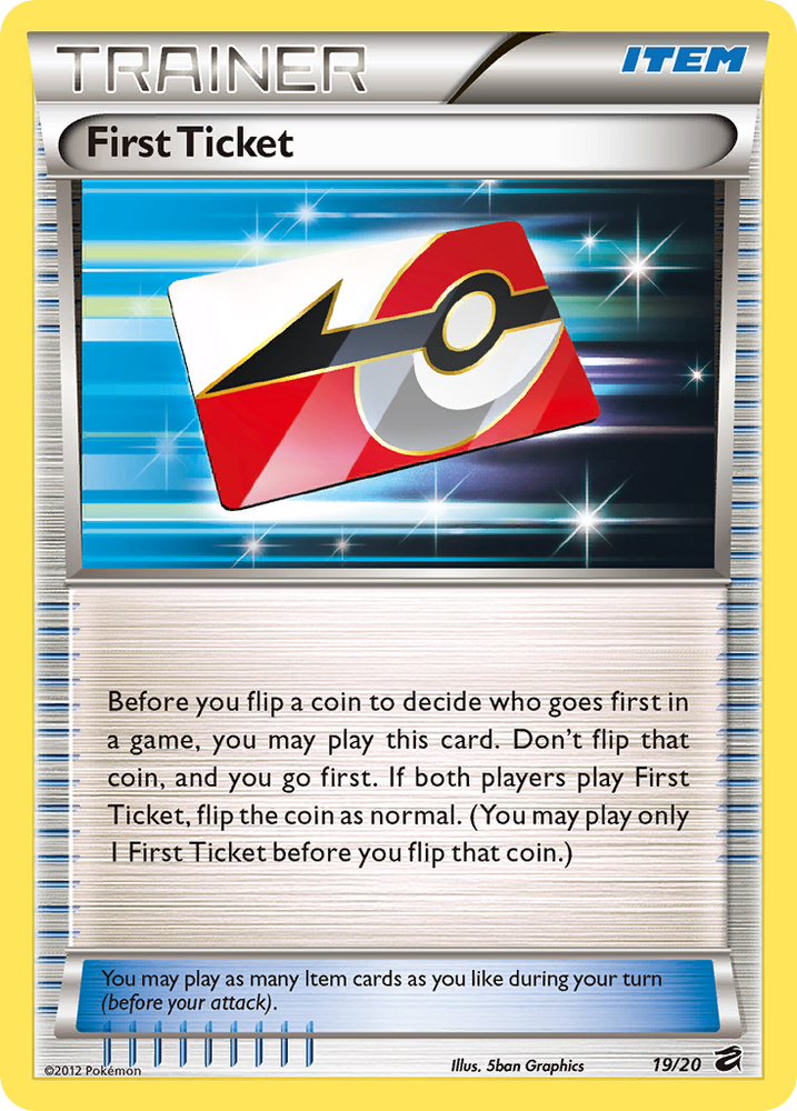 First Ticket (19/20) [Black & White: Dragon Vault] Pokémon