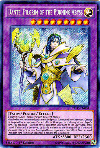 Dante, Pilgrim of the Burning Abyss [CROS-EN084] Secret Rare Yu-Gi-Oh!