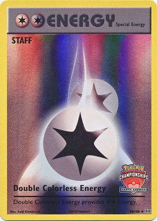 Double Colorless Energy (90/108) (NA Championship Promo Staff) [XY: Evolutions] Pokémon