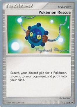 Pokemon Rescue (115/127) (Happy Luck - Mychael Bryan) [World Championships 2010] Pokémon