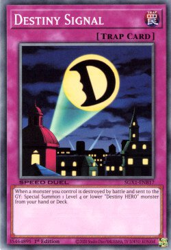 Destiny Signal [SGX1-ENB17] Common Yu-Gi-Oh!
