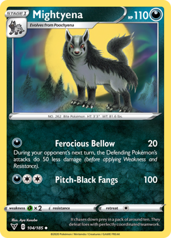 Mightyena (104/185) [Sword & Shield: Vivid Voltage] Pokémon