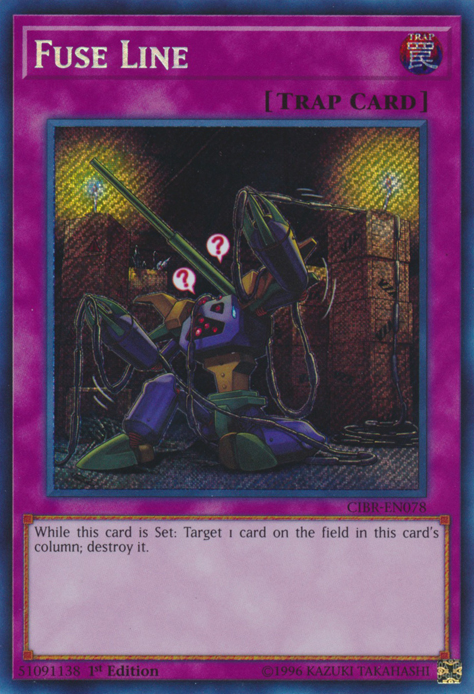 Fuse Line [CIBR-EN078] Secret Rare Yu-Gi-Oh!