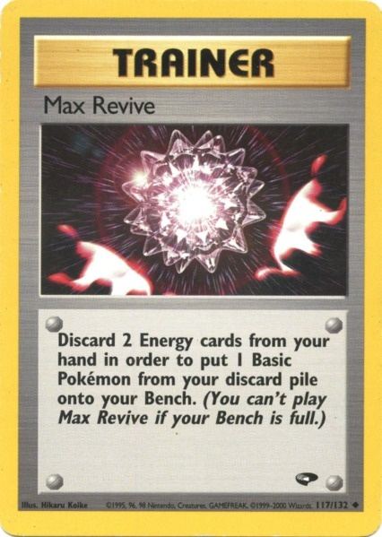 Max Revive (117/132) [Gym Challenge Unlimited] Pokémon