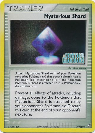 Mysterious Shard (81/100) (Stamped) [EX: Crystal Guardians] Pokémon