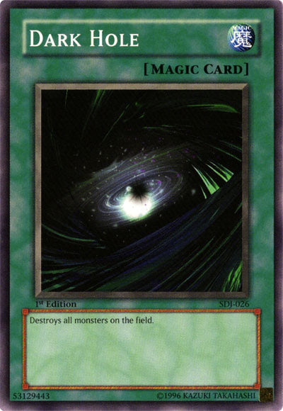 Dark Hole [SDJ-026] Common Yu-Gi-Oh!