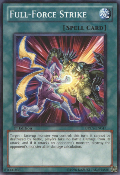 Full-Force Strike [ORCS-EN047] Common Yu-Gi-Oh!