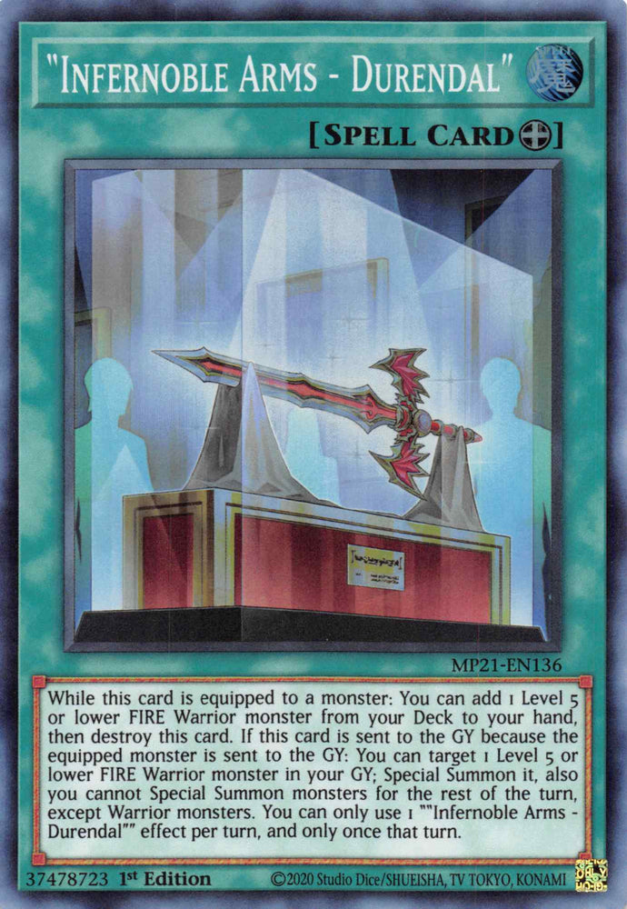 Infernoble Arms - Durendal [MP21-EN136] Super Rare Yu-Gi-Oh!