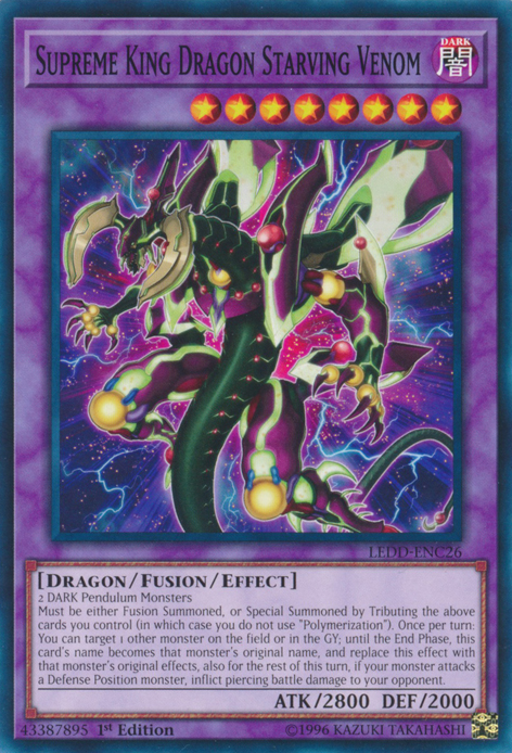 Supreme King Dragon Starving Venom [LEDD-ENC26] Common Yu-Gi-Oh!