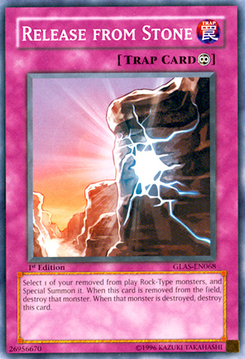 Release from Stone [GLAS-EN068] Common Yu-Gi-Oh!