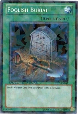 Foolish Burial [DT05-EN042] Common Yu-Gi-Oh!
