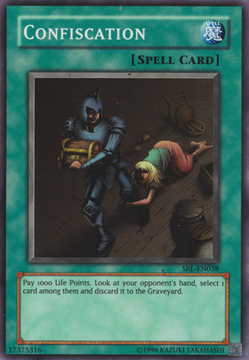 Confiscation [SRL-038] Super Rare Yu-Gi-Oh!