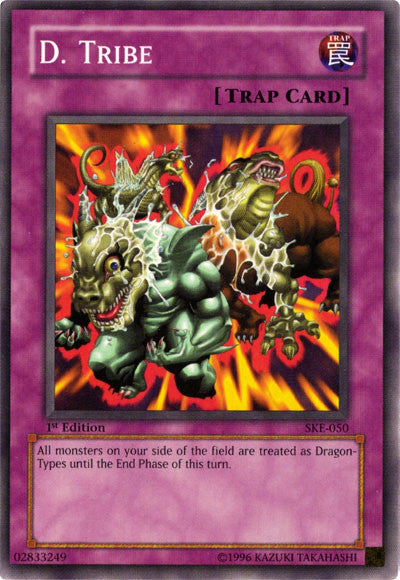 D. Tribe [SKE-050] Common Yu-Gi-Oh!
