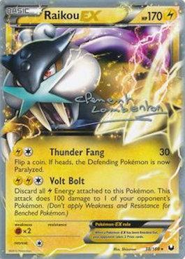 Raikou EX (38/108) (Anguille Sous Roche - Clement Lamberton) [World Championships 2013] Pokémon