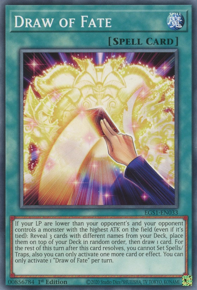 Draw of Fate [EGS1-EN033] Common Yu-Gi-Oh!