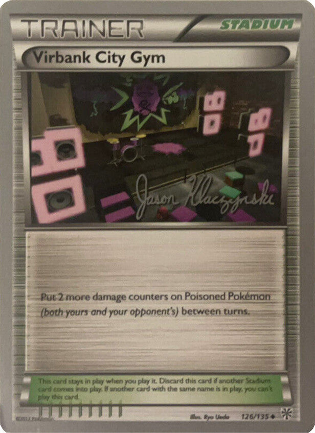 Virbank City Gym (126/135) (Darkrai Deck - Jason Klaczynski) [World Championships 2013] Pokémon