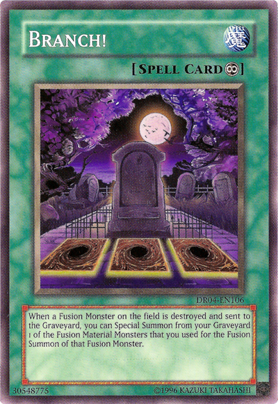 Branch! [DR04-EN106] Common Yu-Gi-Oh!