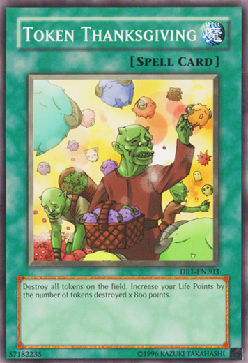 Token Thanksgiving [DR1-EN203] Common Yu-Gi-Oh!