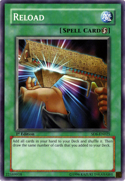 Reload [SD6-EN025] Common Yu-Gi-Oh!