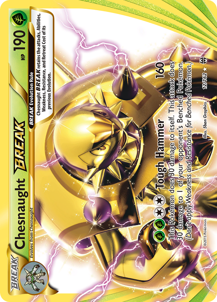 Chesnaught BREAK (12/162) [XY: BREAKthrough] Pokémon