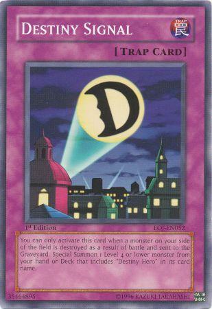 Destiny Signal [EOJ-EN052] Common Yu-Gi-Oh!