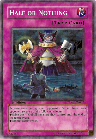 Half or Nothing [CRMS-EN067] Common Yu-Gi-Oh!