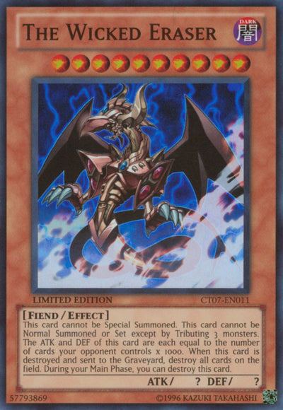 The Wicked Eraser [CT07-EN011] Super Rare Yu-Gi-Oh!