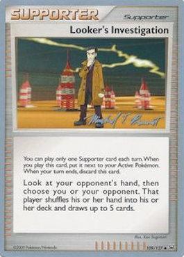 Looker's Investigation (109/127) (Boltevoir - Michael Pramawat) [World Championships 2010] Pokémon