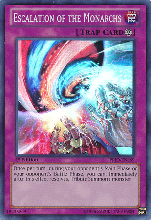 Escalation of the Monarchs [PRIO-EN089] Super Rare Yu-Gi-Oh!