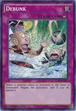 Debunk [LC5D-EN255] Secret Rare Yu-Gi-Oh!
