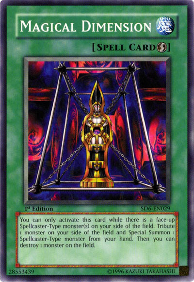 Magical Dimension [SD6-EN029] Common Yu-Gi-Oh!