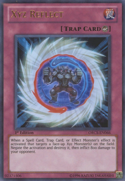Xyz Reflect [ORCS-EN066] Ultra Rare Yu-Gi-Oh!