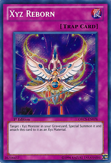 Xyz Reborn [ORCS-EN076] Secret Rare Yu-Gi-Oh!