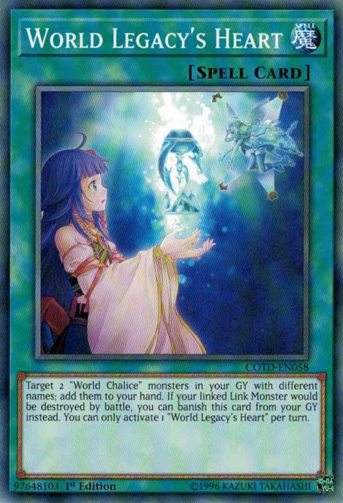 World Legacy's Heart [COTD-EN058] Common Yu-Gi-Oh!