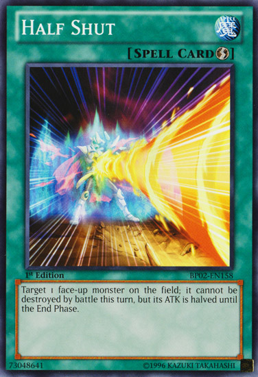 Half Shut [BP02-EN158] Mosaic Rare Yu-Gi-Oh!