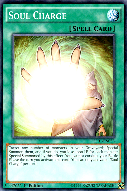 Soul Charge [SR01-EN033] Common Yu-Gi-Oh!
