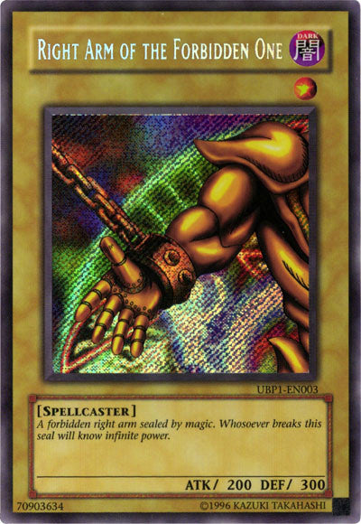 Right Arm of the Forbidden One [UBP1-EN003] Secret Rare Yu-Gi-Oh!