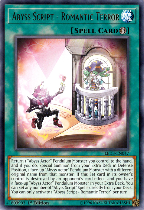 Abyss Script - Romantic Terror [LED3-EN047] Rare Yu-Gi-Oh!