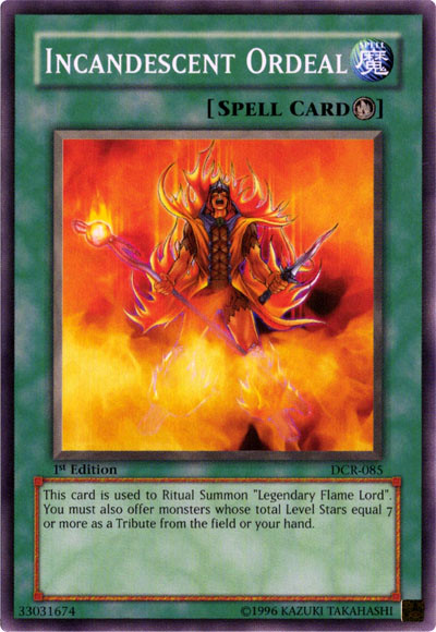 Incandescent Ordeal [DCR-085] Common Yu-Gi-Oh!