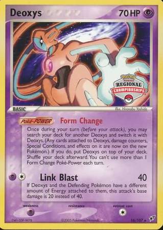 Deoxys (16/107) (Championship Promo) [EX: Deoxys] Pokémon