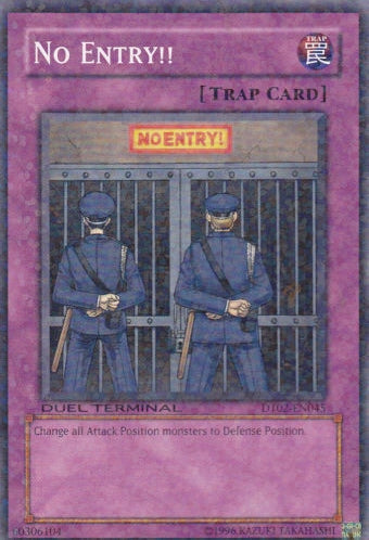 No Entry!! [DT02-EN045] Common Yu-Gi-Oh!