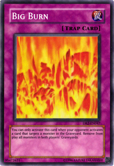 Big Burn [DR2-EN047] Super Rare Yu-Gi-Oh!