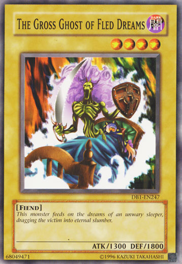 The Gross Ghost of Fled Dreams [DB1-EN247] Common Yu-Gi-Oh!