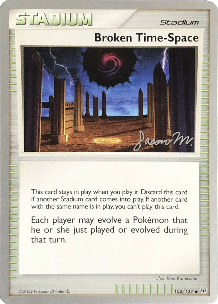Broken Time-Space (104/127) (Queengar - Jason Martinez) [World Championships 2009] Pokémon