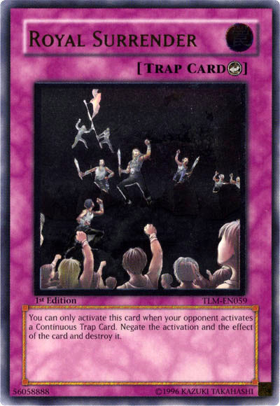 Royal Surrender [TLM-EN059] Ultimate Rare Yu-Gi-Oh!