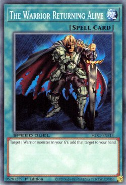 The Warrior Returning Alive [SGX1-ENE13] Common Yu-Gi-Oh!