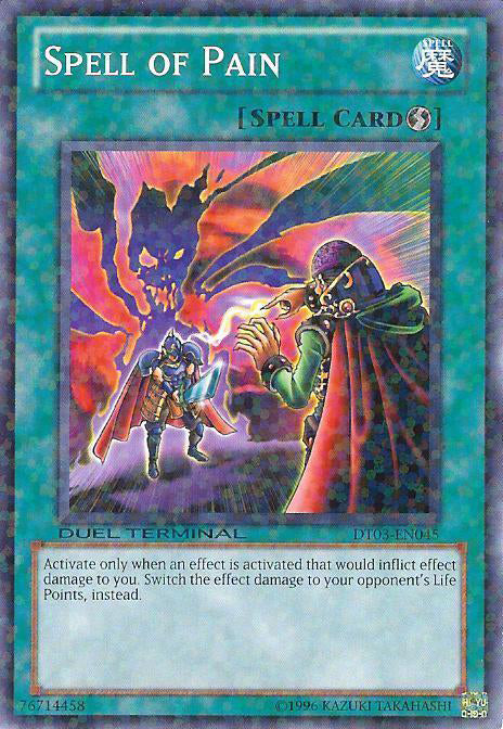 Spell of Pain [DT03-EN045] Common Yu-Gi-Oh!