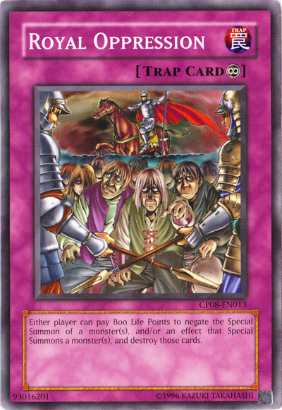 Royal Oppression [CP08-EN013] Common Yu-Gi-Oh!